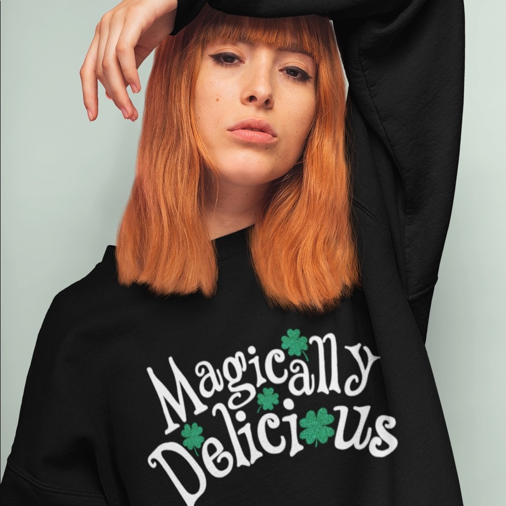 💚Magically Delicious St. Patrick’s Day Sweatshirt